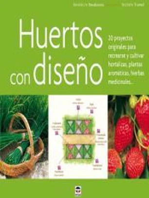 HUERTOS CON DISEÑO