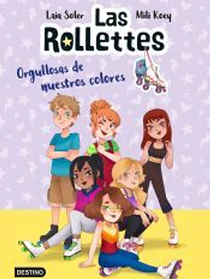 Las Rollettes 3. Orgullosas de nuestros colores