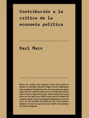 Contribución a la crítica de la economía política