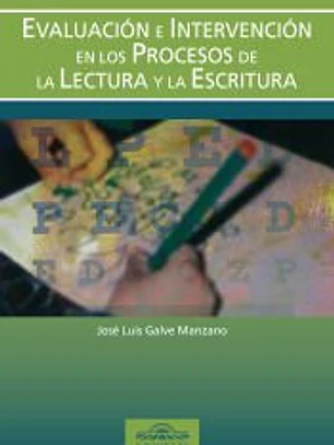 Evaluación e intervención en los procesos de la lectura y la escritura