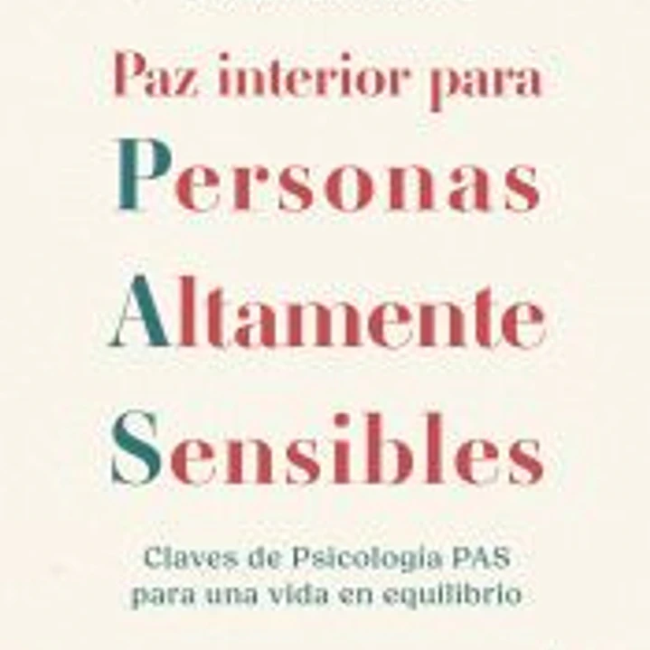 Paz interior para Personas Altamente Sensibles 1