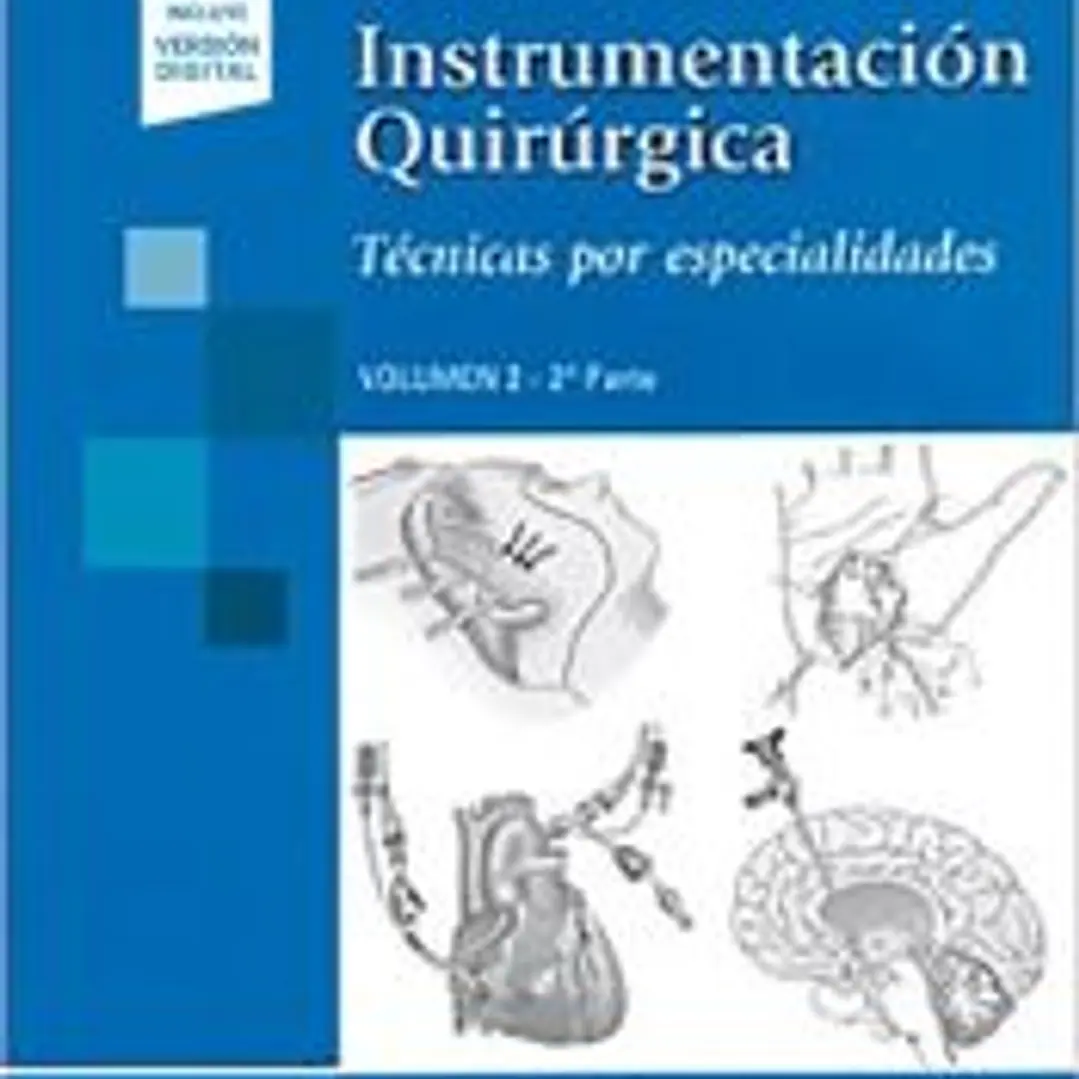 INSTRUMENTACION QUIRURGICA VOL 2 2¦PARTE TECNIAS POR ESPECI 1