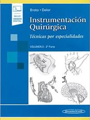 INSTRUMENTACION QUIRURGICA VOL 2 2¦PARTE TECNIAS POR ESPECI