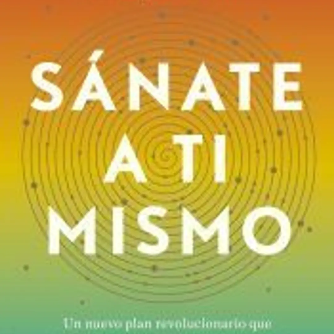 Sánate a ti mismo 1