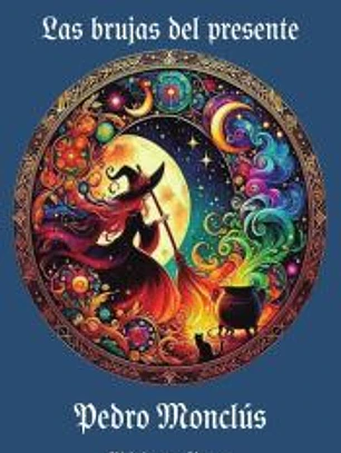 Las brujas del presente
