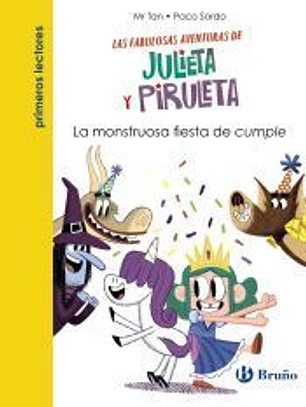 Julieta y Piruleta, 2. La monstruosa fiesta de cumple
