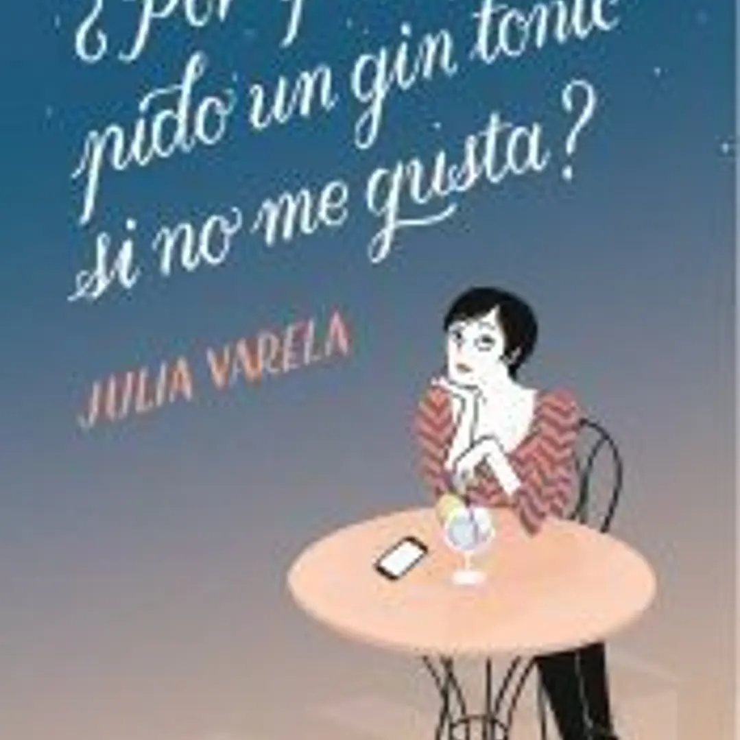 ¿Por qué me pido un gin tonic si no me gusta? 1