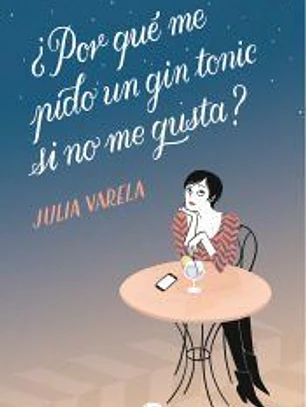 ¿Por qué me pido un gin tonic si no me gusta?