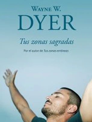 Tus zonas sagradas