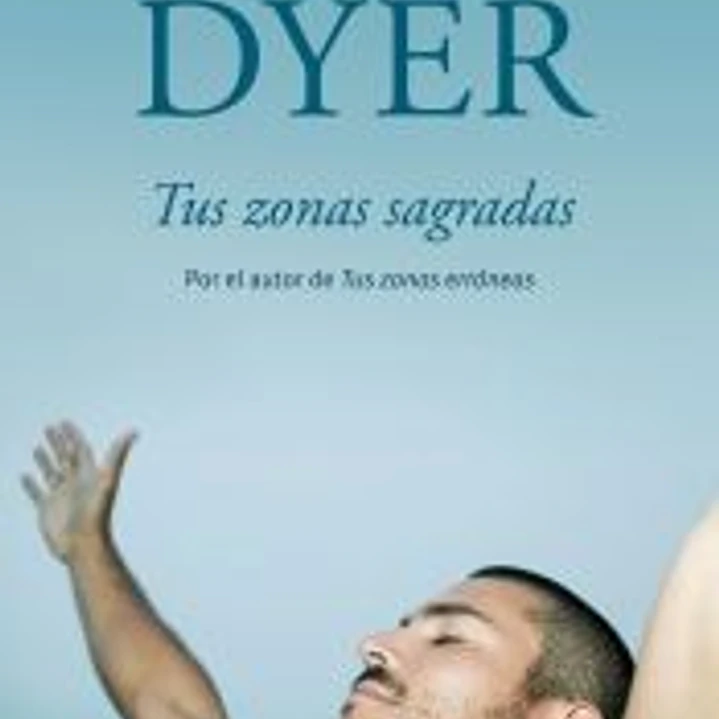 Tus zonas sagradas 1
