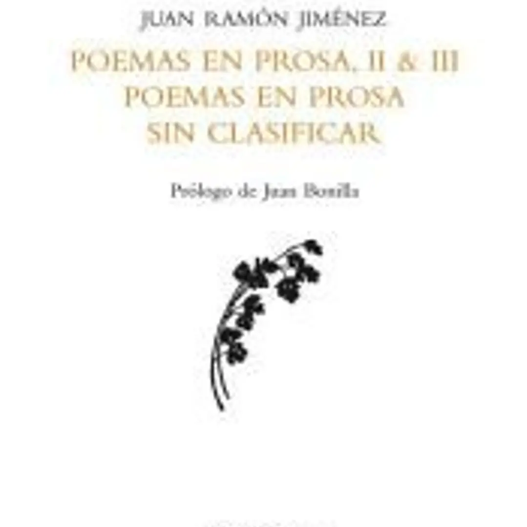 Poemas en prosa, II y III 1