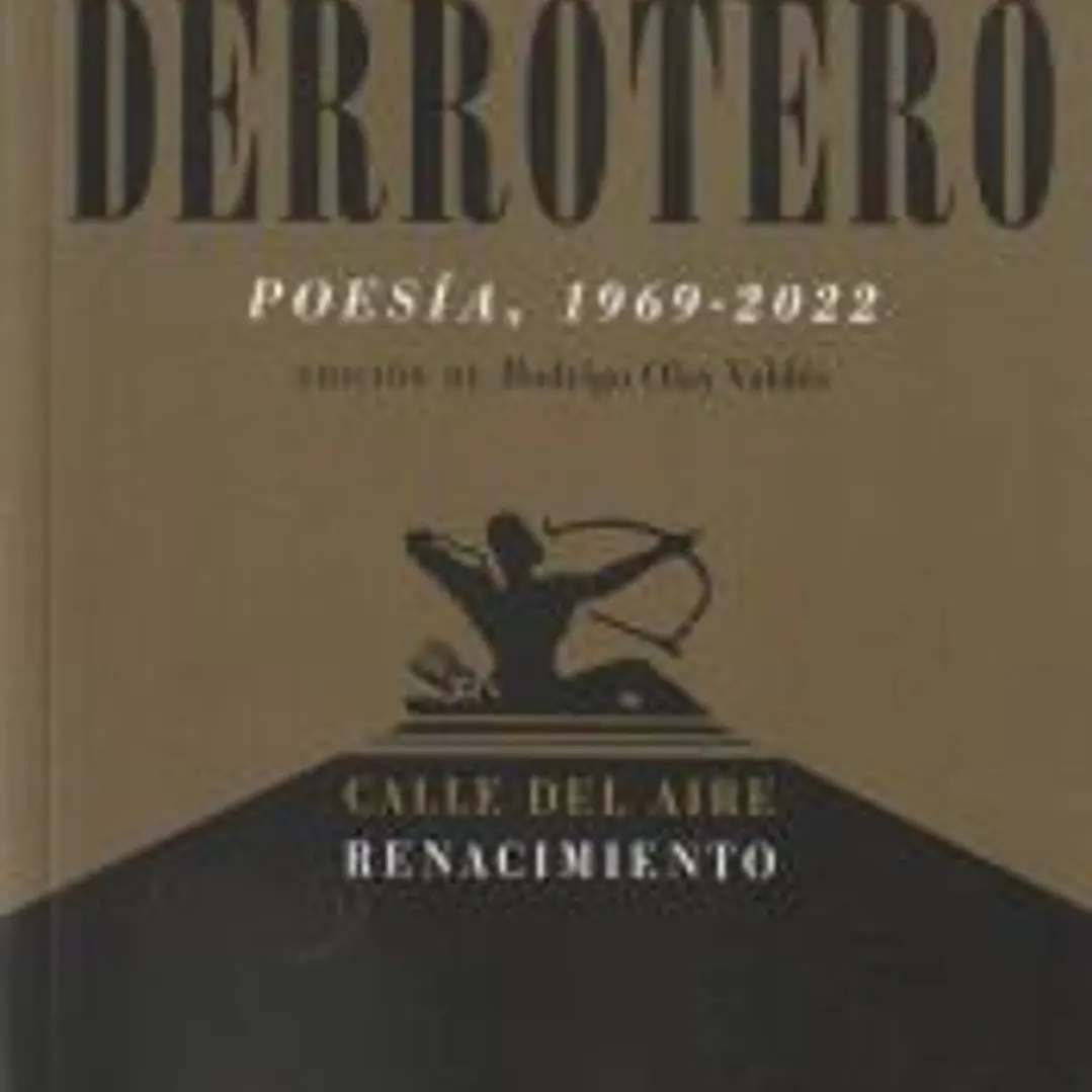 Derrotero (Poesía, 1969-2022) 1