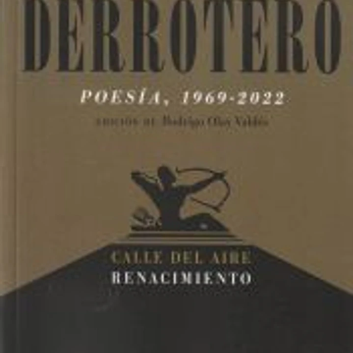 Derrotero (Poesía, 1969-2022) 1