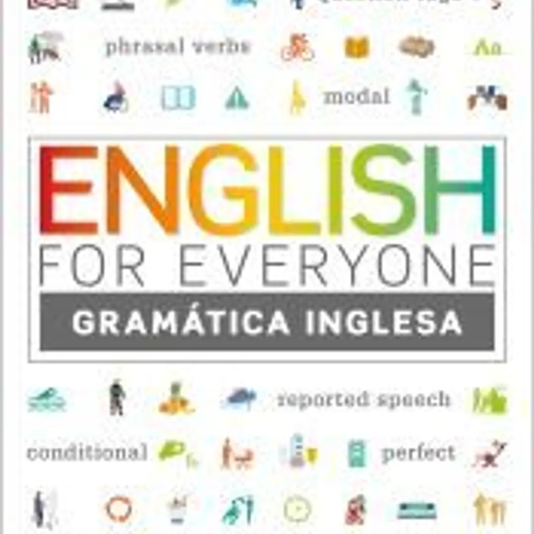 English for Everyone: Guía de Gramática 1