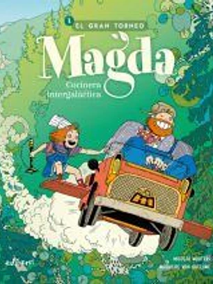 Magda, cocinera intergaláctica 1. El gran torneo