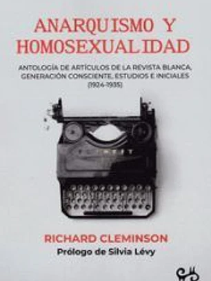 Anarquismo Y Homosexualidad
