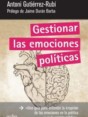 Gestionar las emociones políticas