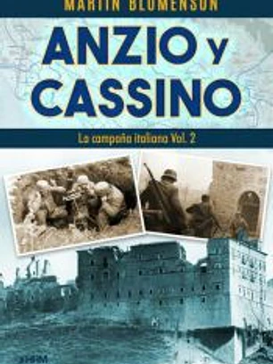 Anzio y cassino campaña italiana vol 2