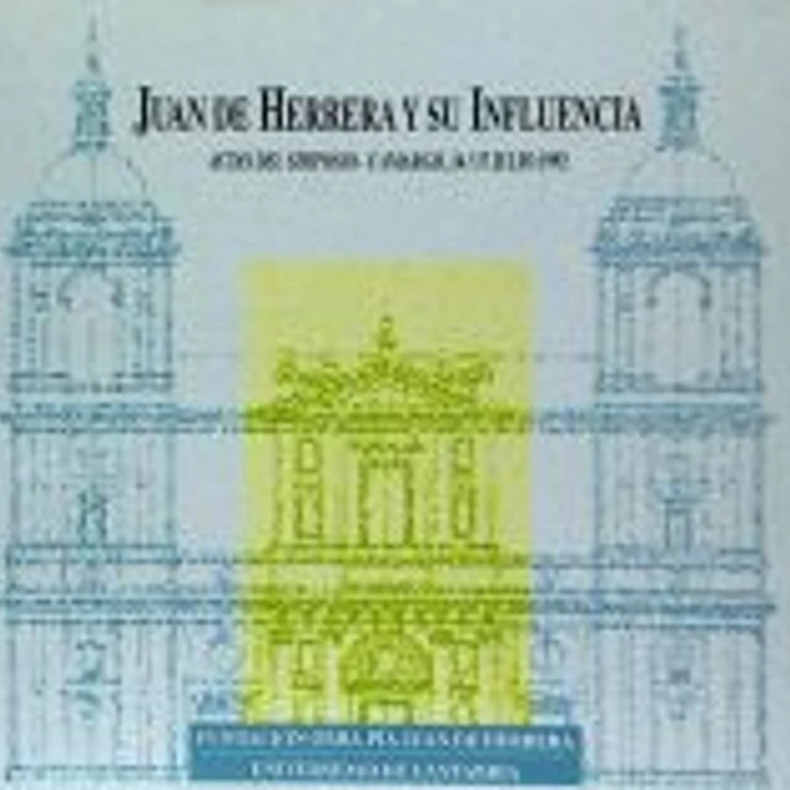 Juan de Herrera y su Influencia 1