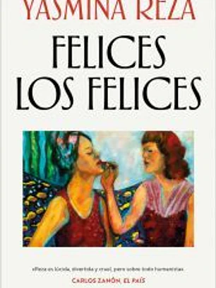 Felices los felices