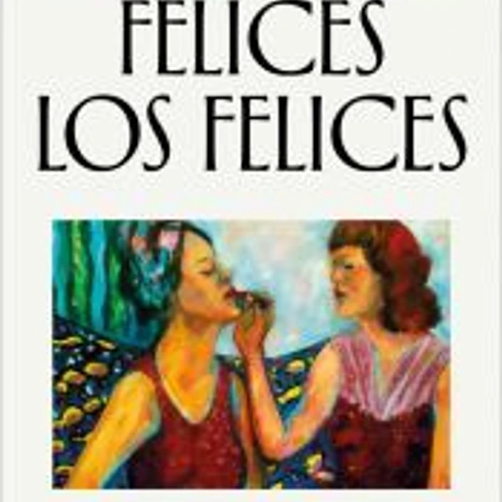 Felices los felices 1
