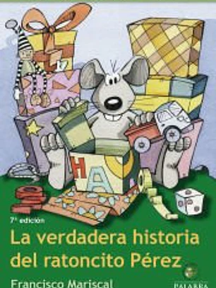 La verdadera historia del ratoncito Pérez