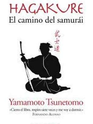 Hagakure: el camino del samurái