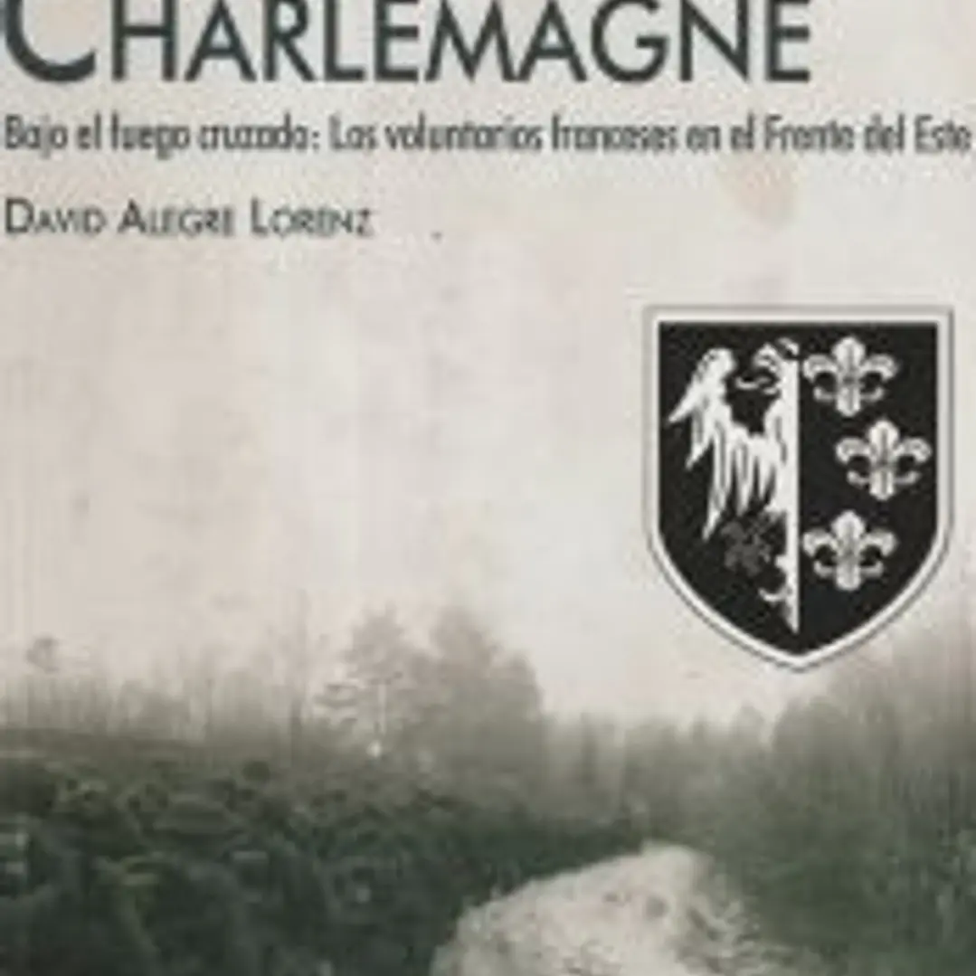 Charlemagne: bajo el fuego cruzado 1