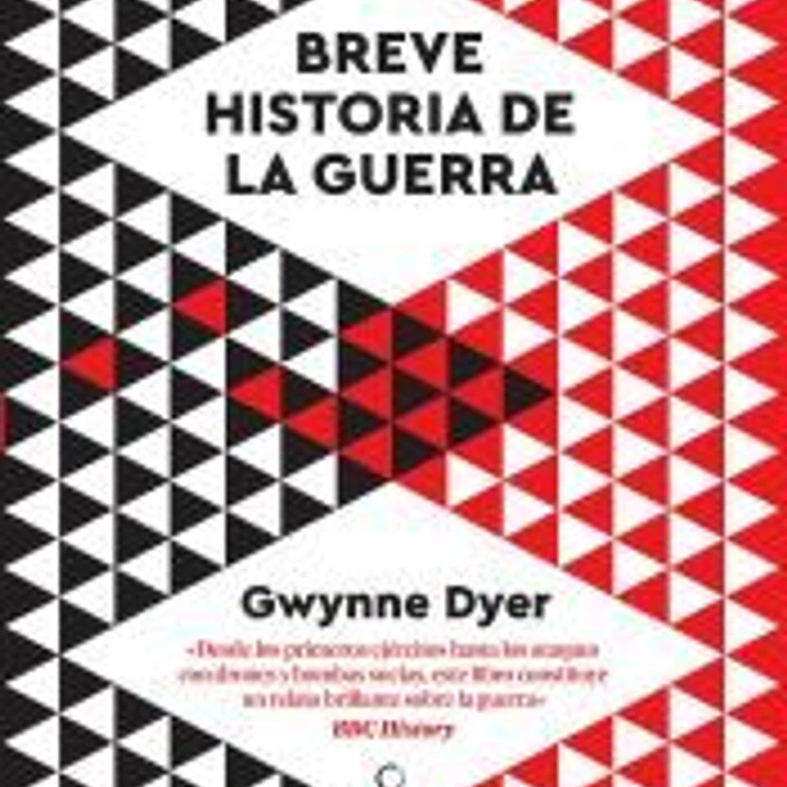 Una Breve Historia de la Guerra 1