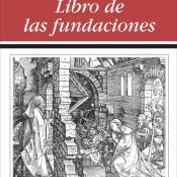 Libro de las fundaciones 1
