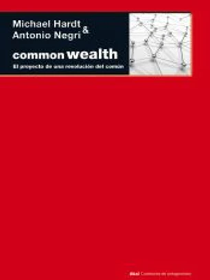Commonwealth : el proyecto de una revolución del común