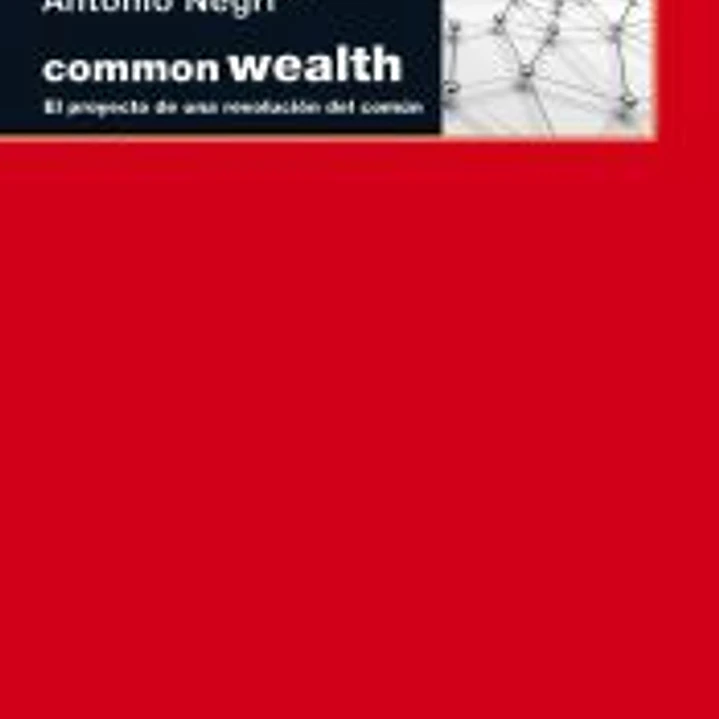 Commonwealth : el proyecto de una revolución del común 1