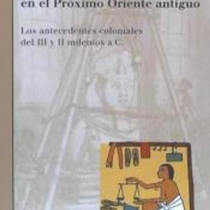 COMERCIO Y COLONIALISMO EN EL PROXIMO ORIENTE ANTIGUO 1