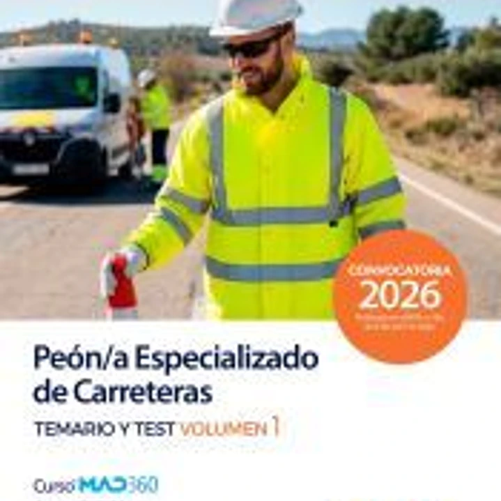 Peón/a Especializado de Carreteras. Temario volumen 1 y Test. Comunidad Autónoma de Aragón 1