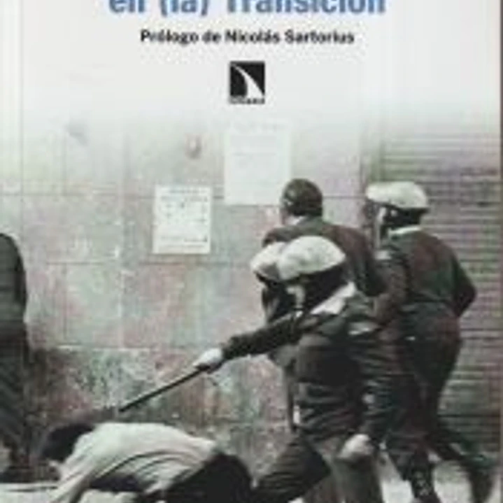 Un militante de base en (la) Transición 1