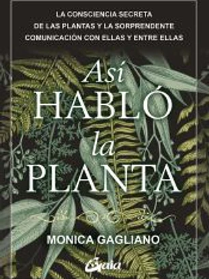 Así habló la planta