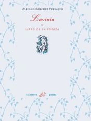 Lavinia o libro de la pureza