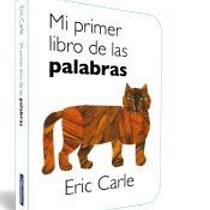 Mi primer libro de las palabras (Colección Eric Carle) 1