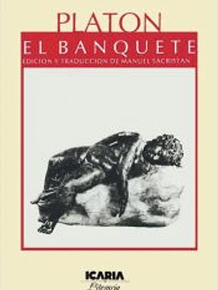 El BANQUETE: Edición y traducción de Manuel Sacristán