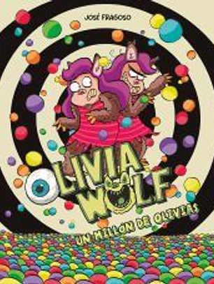 Olivia Wolf. Un millón de Olivias