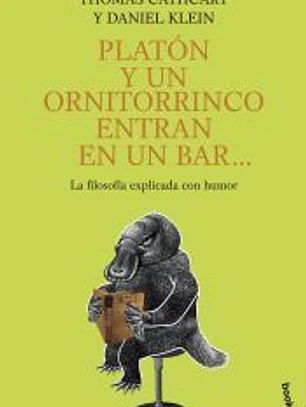 Platón y un ornitorrinco entran en un bar--