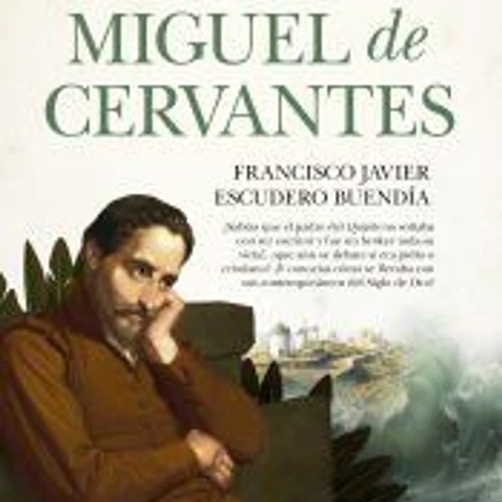 Eso no estaba en mi libro de Miguel de Cervantes 1