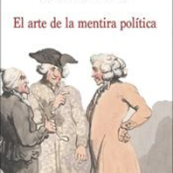 El arte de la mentira política 1