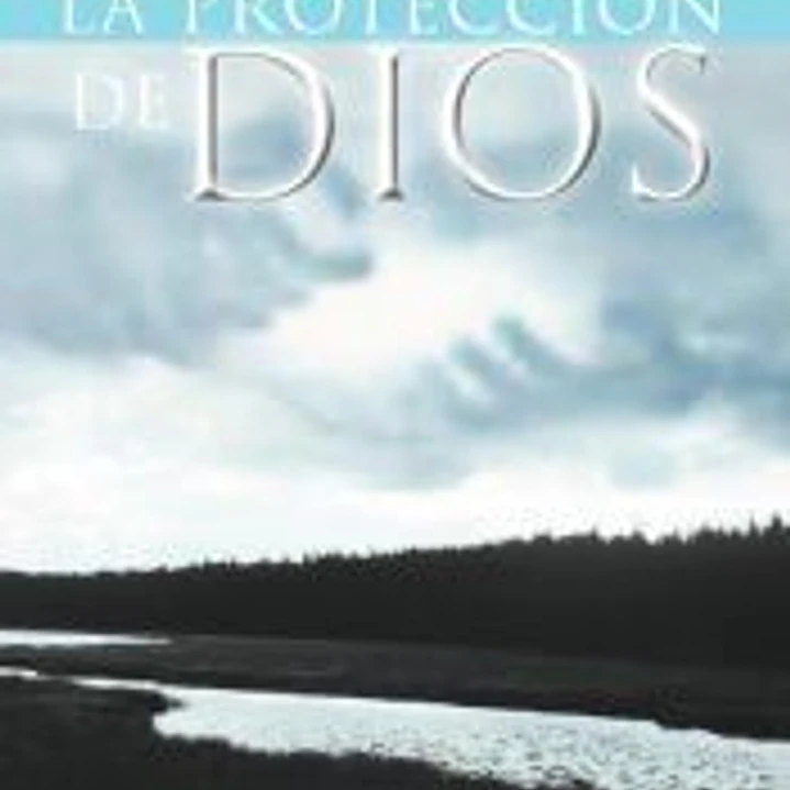 Buscando La Proteccion de Dios 1