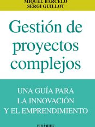 Gestión de proyectos complejos