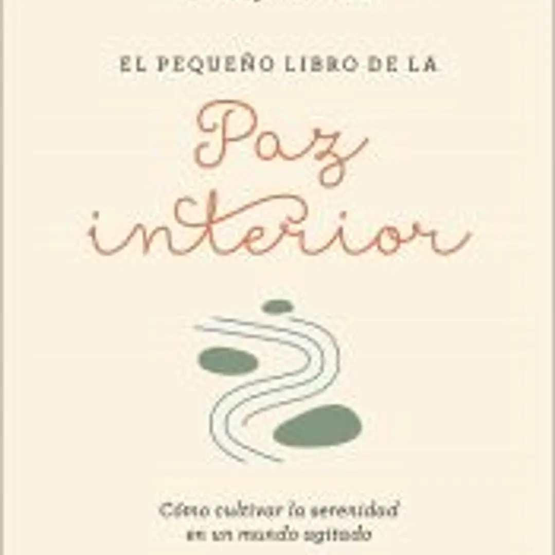 El pequeño libro de la paz interior 1
