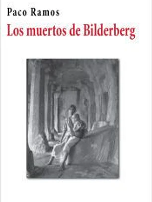 LOS MUERTOS DE BILDERBERG