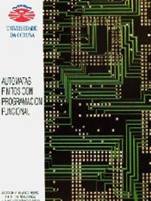 AUTÓMATAS FINITOS CON PROGRAMACIÓN FUNCIONAL