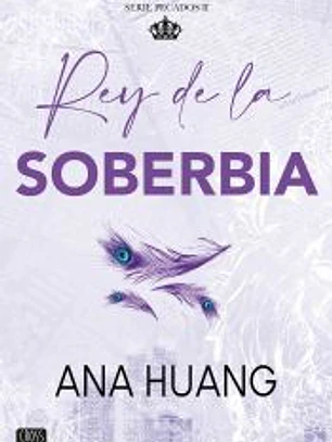 Pecados 2. Rey de la soberbia