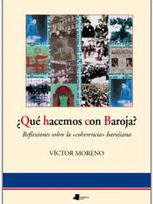 ¿Qué hacemos con Baroja?